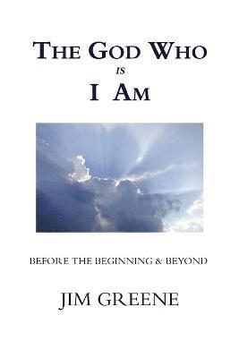 bokomslag God Who is I am