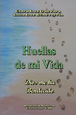 Huellas De Mi Vida 1