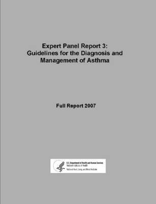 bokomslag Expert Panel Report 3: Guidelines for the Diagnosis and Management of Asthma - Full Report 2007