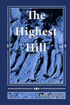 The Highest Hill 1