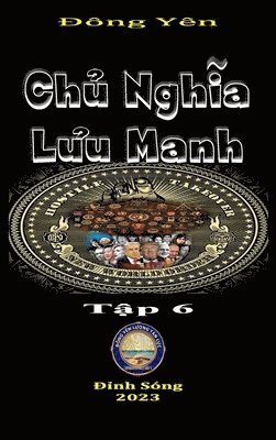 Chu Nghia Luu Manh 6 1