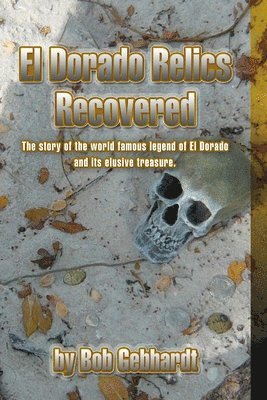 Dorado Relics Recovered