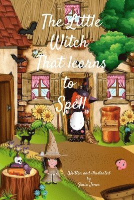 Sonia Jones - little witch that learns to spell, Häftad