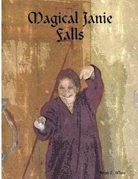 bokomslag Magical Janie Falls