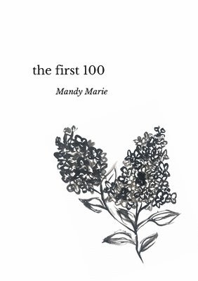 Mandy Rochel - First 100, Häftad