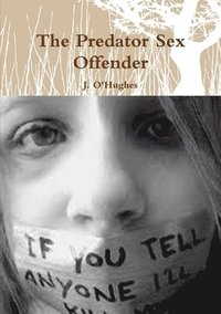 bokomslag Predator Sex Offender