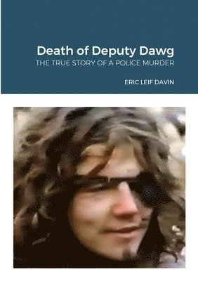 bokomslag Death of Deputy Dawg