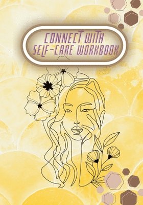 Connect with Self-Care Workbook 1