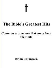 bokomslag The Bibles Greatest Hits