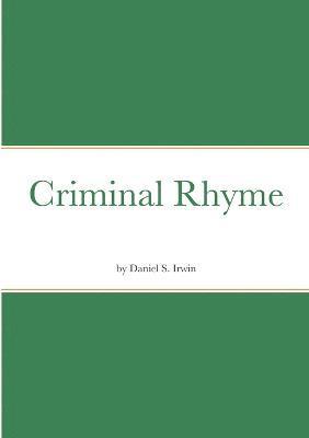 Criminal Rhyme 1