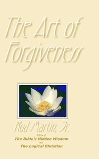 bokomslag The Art of Forgiveness