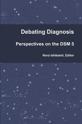 Nora Ishibashi - Debating Diagnosis, Häftad