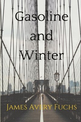 Gasoline and Winter