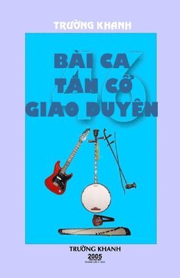 bokomslag 46 Bai CA Tan Co Giao Duyen