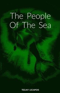 bokomslag The People Of The Sea