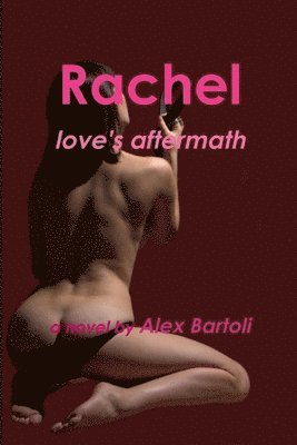 bokomslag Rachel: Love's Aftermath