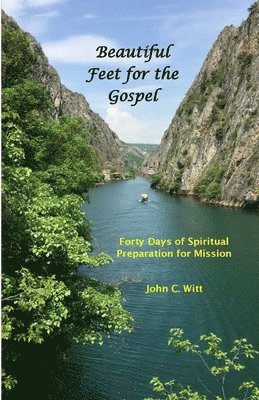 Beautiful Feet for the Gospel