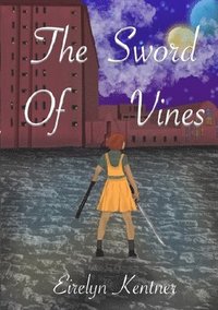 bokomslag The Sword of Vines