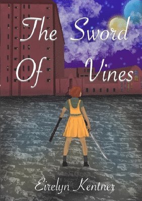 The Sword of Vines 1