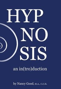 bokomslag Hypnosis: an in(Tro)Duction