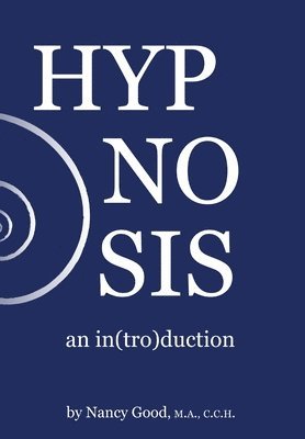 Hypnosis: an in(Tro)Duction 1