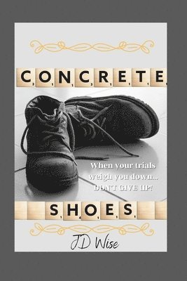 bokomslag Concrete Shoes