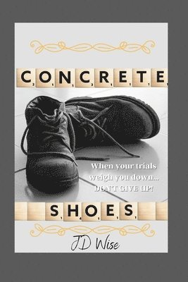 Concrete Shoes 1