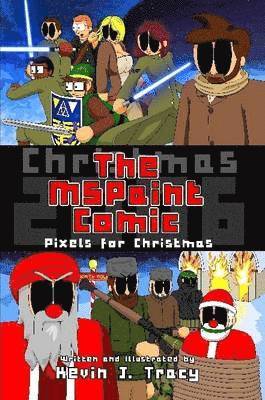 The Mspaint Comic: Pixels for Christmas 1