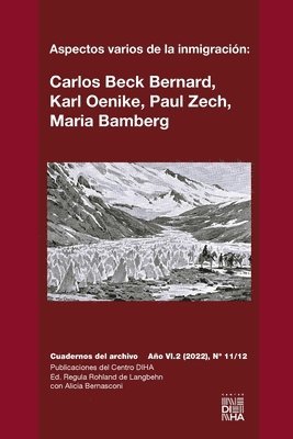 Regula Rohland De Langbehn, Karl Beck-Bernard, Adriana Cristina Crolla, Regula Rohland de Langbehn - Aspectos varios de la inmigración, Häftad