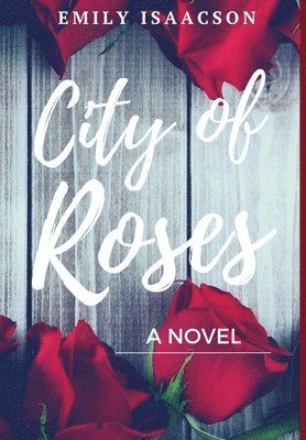 City of Roses 1