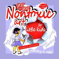 bokomslag Non toxic art for little kids