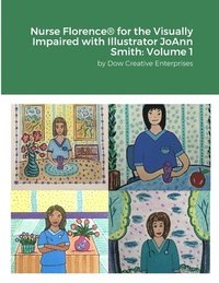 bokomslag Nurse Florence(R) for the Visually Impaired with Illustrator JoAnn Smith
