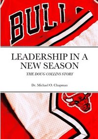 bokomslag Leadership in a New Season
