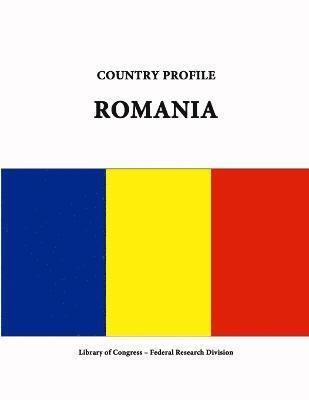 Library of Congress, Federal Research Division, Library Of Congress - Country Profile: Romania, Häftad