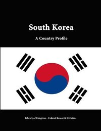 bokomslag South Korea: A Country Profile