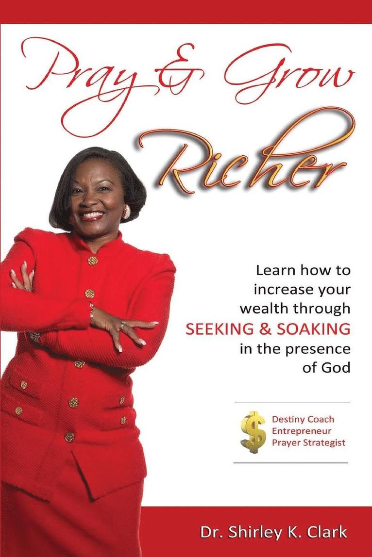 Pray & Grow Richer 1