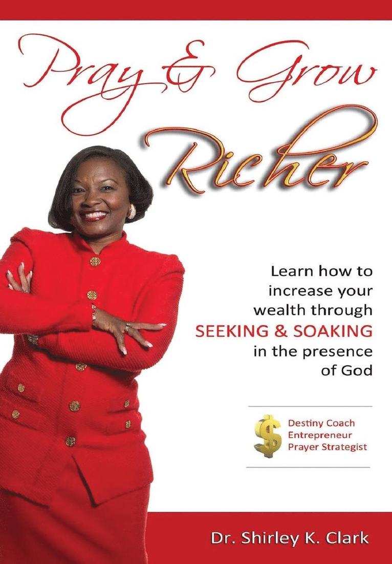 Pray & Grow Richer 1