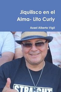 bokomslag Jiquilisco en el Alma- Lito Curly