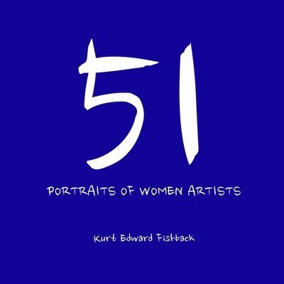 51 Portraits of Women Artists 1