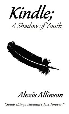 Kindle; A Shadow of Youth 1