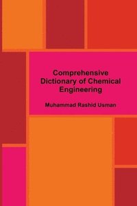 bokomslag Comprehensive Dictionary of Chemical Engineering