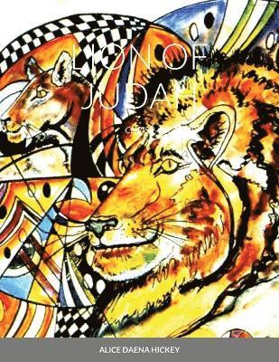 Alice Hickey, ALICE HICKEY - Lion of Judah, Häftad