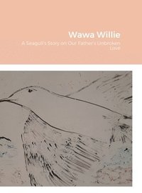 bokomslag Wawa Willie