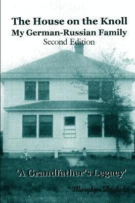 The House on the Knoll -Second Edition 1