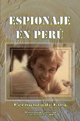 Espionaje En Peru