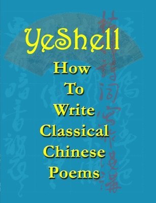 How to Write Classical Chinese Poems - English 1