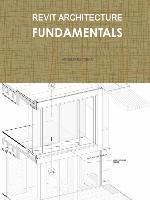 bokomslag Revit Architecture Fundamentals