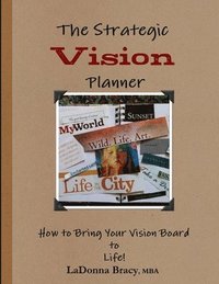 bokomslag The Strategic Vision Planner