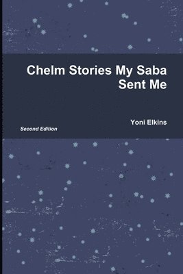 Chelm Stories My Saba Sent Me 1