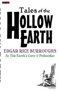 bokomslag TALES Of The HOLLOW EARTH